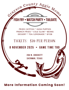 Grayson Aggie Moms Club Upcoming Event - Fish Fry 2025